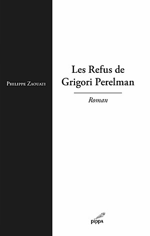 Couverture de Les Refus de Grigori Perelman
